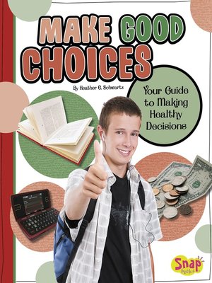 cover image of Make Good Choices
